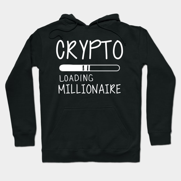Crypto Loading Millionaire Hoodie by KC Happy Shop